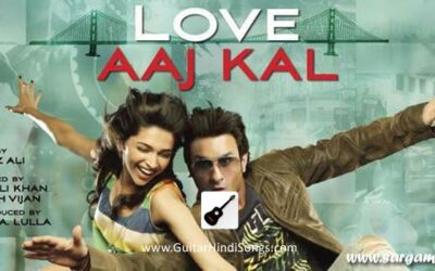 Aaj Din Chadheya | Guitar | Chords | Love Aaj Kal
