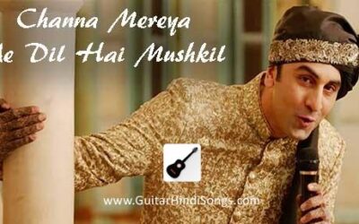 Channa Mereya | Ae Dil Hai Mushkil | Guitar | Tabs