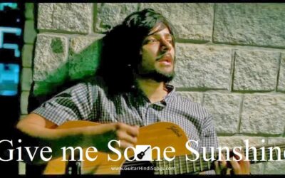 Give Me Some Sunshine | 3 Idiots | Guitar | Tabs