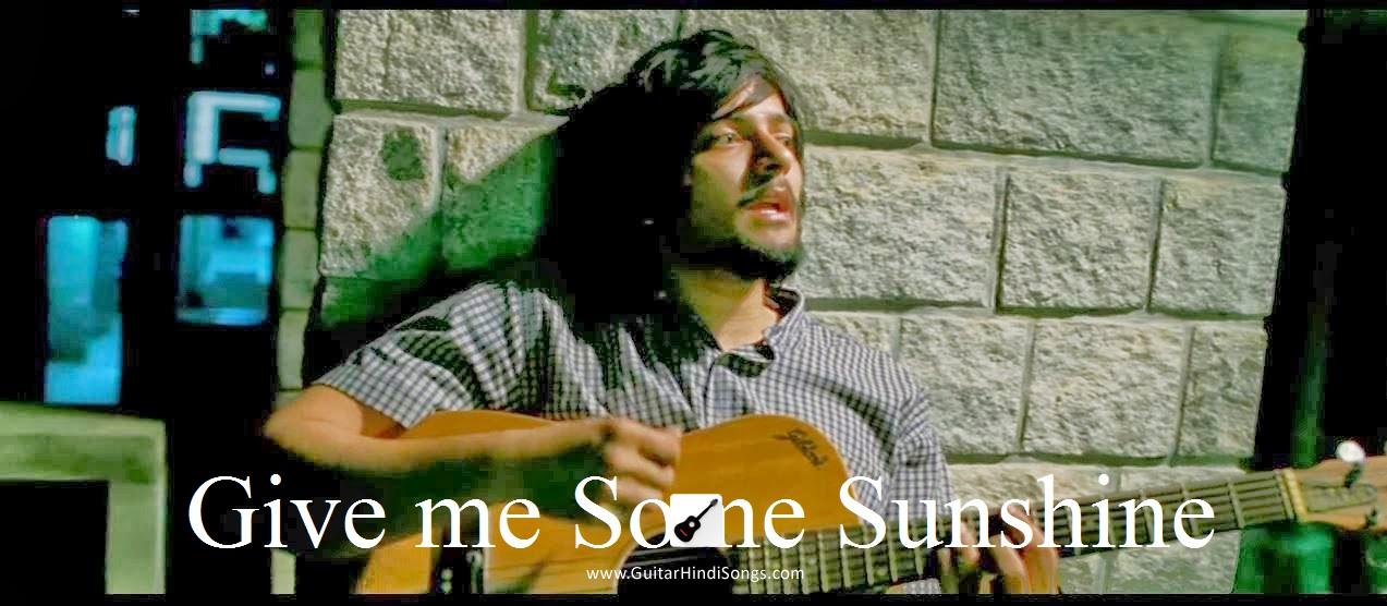 Give Me Some Sunshine