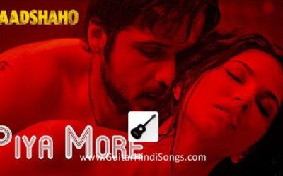 Piya More | Guitar | Chords | Baadshaho