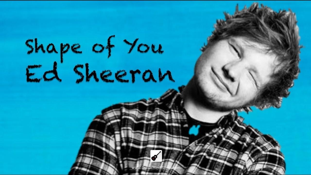 Shape of you