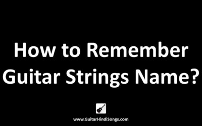 How to Remember Guitar String Name?