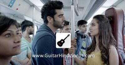 Tu Thodi Der Aur Thehar Ja Sohniye | Half Girl Friend | Guitar | Tabs