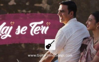 Aaj Se Teri | Padman | Guitar | Chords
