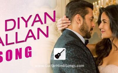 Dil Diyan Gallan | Tiger Zinda Hai | Guitar | Single String