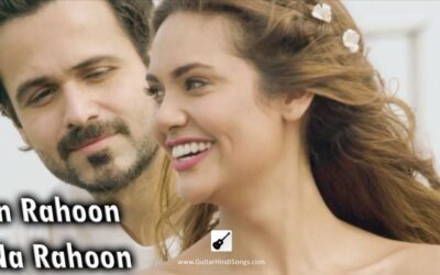 Main Rahoon Ya Na Rahoon | Emraan Hashmi | Guitar | Tabs