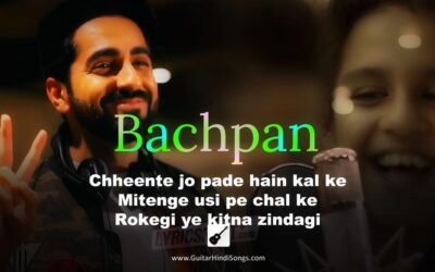 Bachpan | Ayushmann Khurana | Guitar | Chords