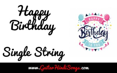 Happy Birthday To You | Guitar | Single String