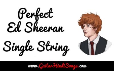 Perfect | Ed Sheeran | Guitar | Single String