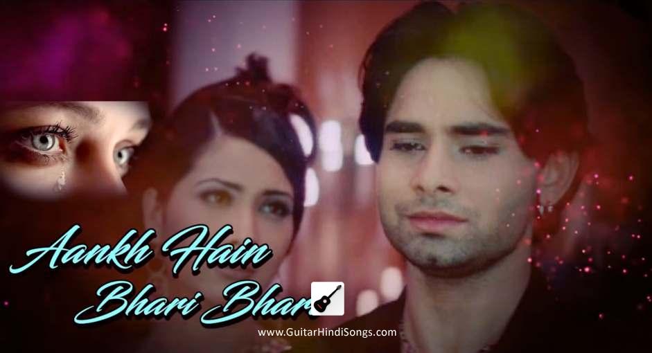 Aankh Hai Bhari Bhari