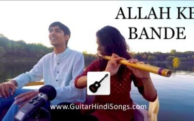 Allah Ke Bande | Kailash Kher | Guitar | Chords