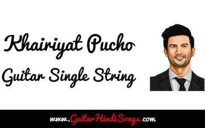 Khairiyat | Chhichhore | Guitar | Single String