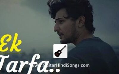 Ek Tarfa | Darshan Raval | Guitar | Tabs