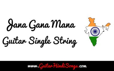 Jana Gana Mana | Indian National Anthem | Guitar | Single String