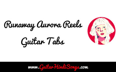 Runaway | Aurora | Guitar | Tabs